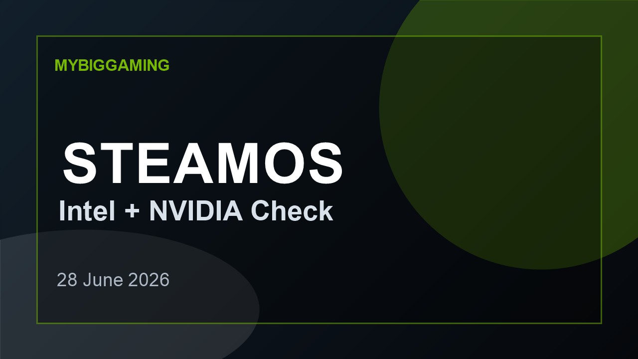 SteamOS Intel NVIDIA