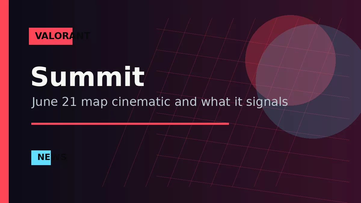 VALORANT Shows Summit in June 21 Through the Cracks Trailer